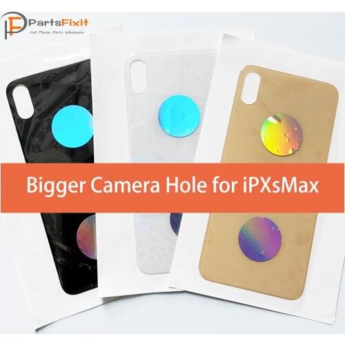 5pcs OEM Premium Back Glass With Bigger Camera Hole For iPhone XsMax XS Max Wide Camera Hole Opening Rear Housing Battery Door