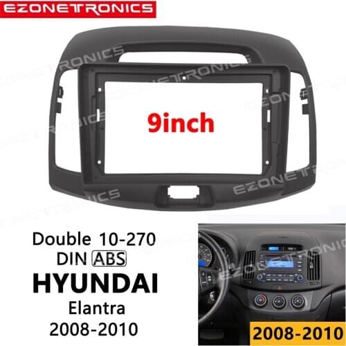 2-1Din Car DVD Frame Audio Fitting Adaptor Dash Trim Kits Facia Panel 9 inch For HYUNDAI Elantra 08-10 Double Din Radio Player