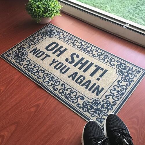 Funny Doormat Entrance Floor Mat Oh Shit Not You Again Mat Indoor Decorative Home and Office Rubber Door Mats Outdoor
