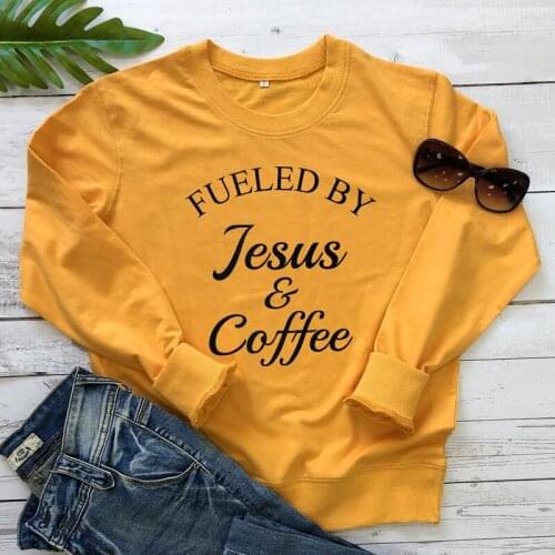 Fueled By Jesus & Coffee Sweatshirt Women Long Sleeve Scripture Christian Hoodies Streetwear Unsiex Faith Bible Verse Pullovers