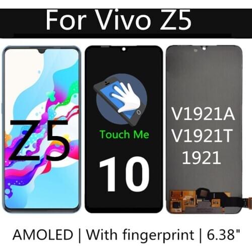 6.38“ AMOLED For VIVO Z5 V1921A / V1921T / 1921 LCD Display Touch Screen Assembly Replacement Accessory