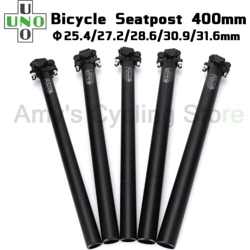 UNO MTB Road Bike Seatpost 400mm 25.4/27.2/28.6/30.9/31.6mm Bicycle Seat Post Ultralight Bike Seat Tube