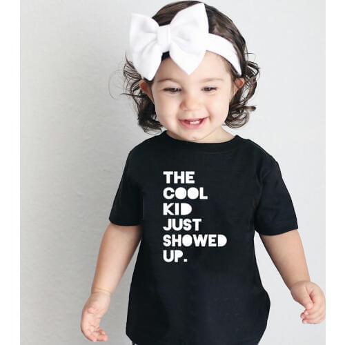 Summer Kids Tshirt The Cool Kid Just Showed Up Funny Letter Print Tshirt Boys and Girls Clothes Children Cute Shirts Tops