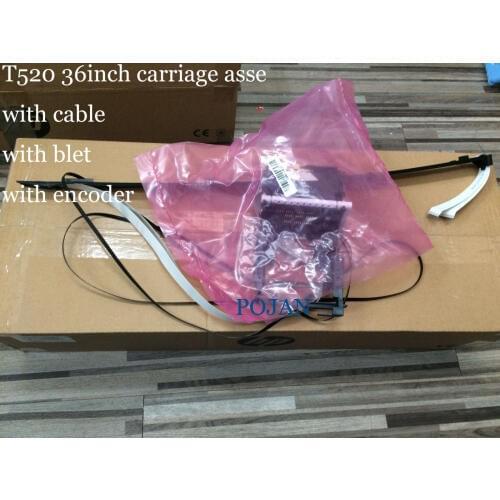 CQ893-60077 FIT FOR Designjet T520 Carriage assembly With Cable +Belt+Encoder 36inch NEW Plotter parts POJAN