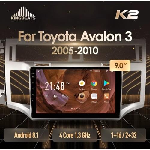 KingBeats Android 8.1 Octa-Core head unit HU 4G in Dash Car Radio Multimedia Video Player Navigation GPS For Toyota Avalon 3 2005 - 2010 no dvd 2 din Double Din Android Car Stereo 2din