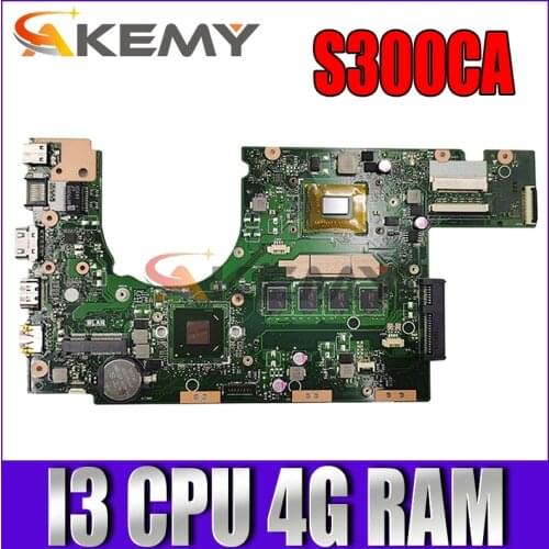 Akemy S300CA Laptop motherboard for ASUS VivoBook S300CA S300C S300 Test original mainboard 4G RAM I3 CPU