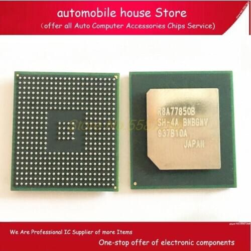 For Audi host J794 vulnerable chip R8A77850B BNBGNV R8A77850B-SH-4A BGA
