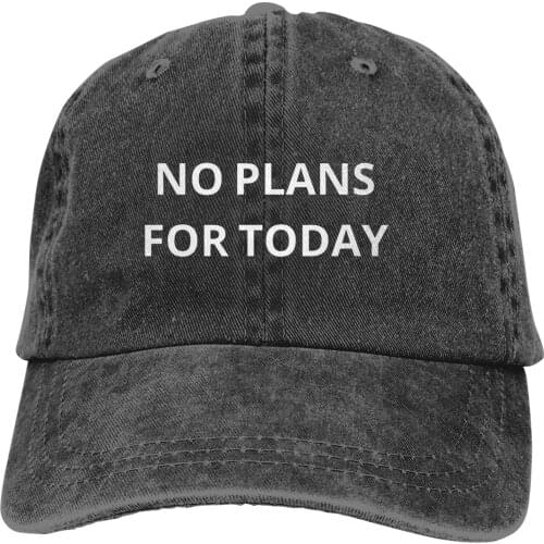 Adjustable Solid Color Baseball Cap No Plans For Today T Washed Cotton Plan For Today Funny Daily Sports Woman Hat