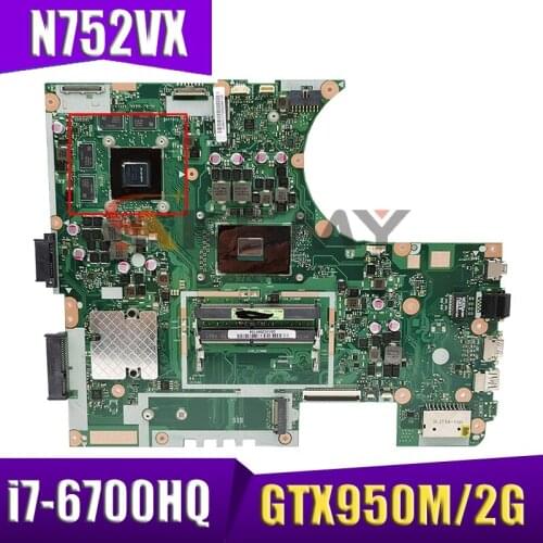 N752VX MB._0M/I7-6700HQ/AS GeForce GTX950M/2GB 90NB09P0-R00030 Mainboard For ASUS N752VX N752V Laptop Motherboard 100% Tested