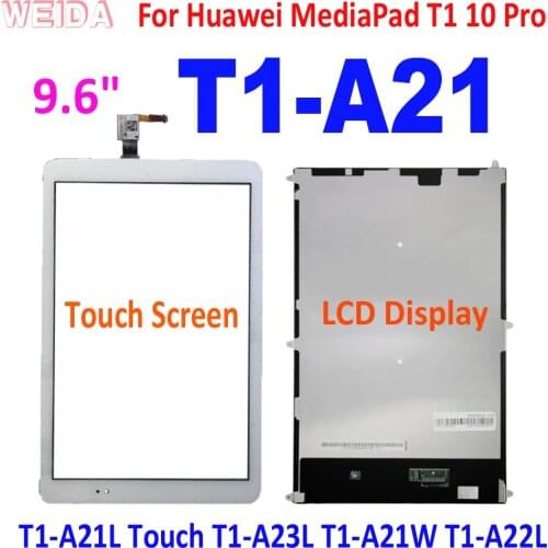 9.6" For Huawei MediaPad T1 10 Pro T1-A21 T1-A21L Touch T1-A23L T1-A21W T1-A22L LCD Display Touch Screen For Huawei T1-A21L LCD