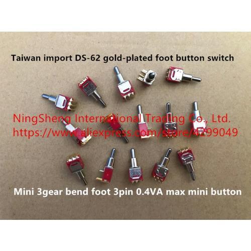 Original new 100% import DS-62 gold-plated foot button switch mini 3gear bend foot 3pin 0.4VA max mini button