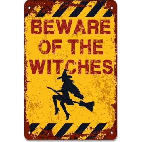 Beware of the Witches Metal Sign Vintage Retro Tin Sign Metal Sign Decor for Garage Home Bar Pub Store Shop Hotel Man Cave Club