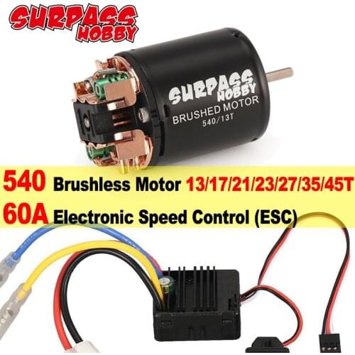 SURPASS HOBBY 540 Brushed Motor 13T 17T 21T 23T 27T 35T 45T 55T 80T with 60A ESC 5V/2A BEC for 1/10 RC Off-road Racing Car Truck