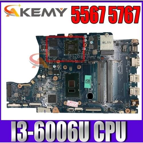 Akemy For Dell Inspiron 5567 5767 Laptop Motherboard CN-06682Y 06682Y 6682Y LA-D801P I3-6006U CPU DDR4