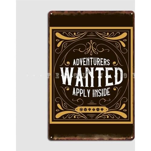 Adventurers Wanted Poster Metal Sign Design Poster Cinema Club Tin sign Posters