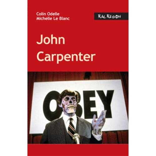 John Carpenter Michelle Le Blanc, Colin Odelle Kalkedon