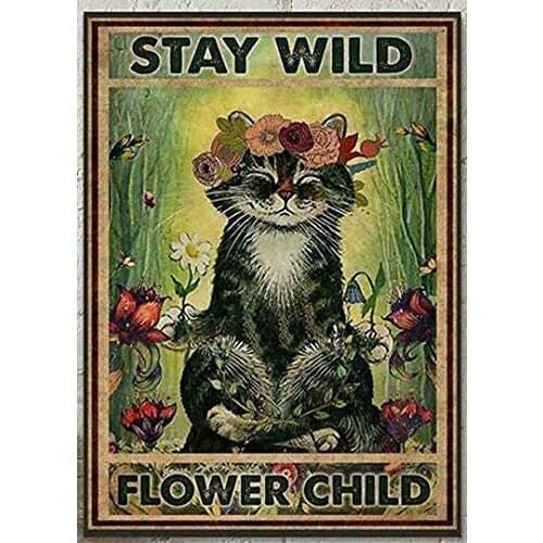 Vintage Retro Sign Stay Wild Flower Child Floral Cat Art Metal Sign 12x8 with Flower Wall Art
