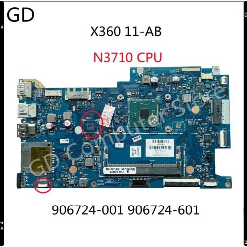 GD For HP X360 11-AB Laptop Motherboard With N3710 CPU 906724-001 906724-601 CIU10 LA-E341P DDR3 Full Tested Fast Shipping