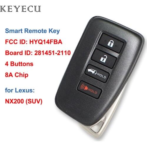 Keyecu Keyless go Smart Remote Car Key Fob 4 Button 8A Chip for Lexus NX200 SUV FCC ID: HYQ14FBA Board#: 281451-2110