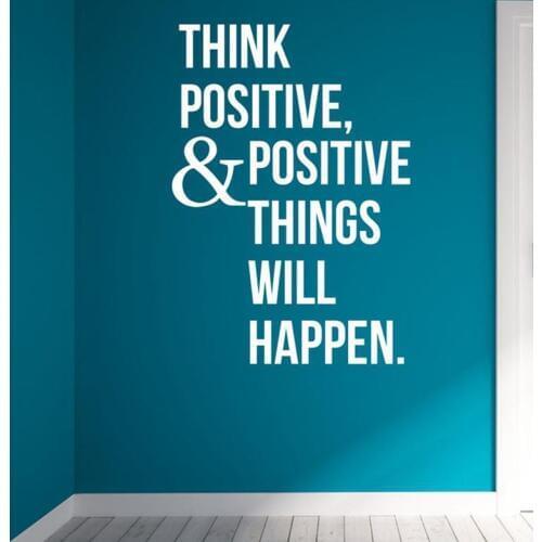 Life Quote Vinyl Wall Decals Think Positive and Positive Things will happen Kids Rooms Bedroom Decoration Art Sticker Mural A198