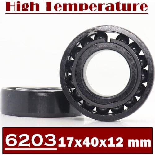 6203 High Temperature Bearing 17*40*12 mm ( 2 Pcs ) 500 Degrees Celsius Full Ball Bearing