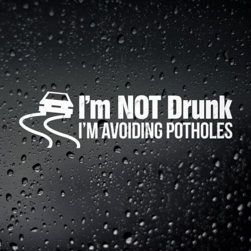 Black/Sliver Not Drunk Avoiding Potholes Funny Car Sticker Window Decor Rear windshield Modern Fashion Decals S587