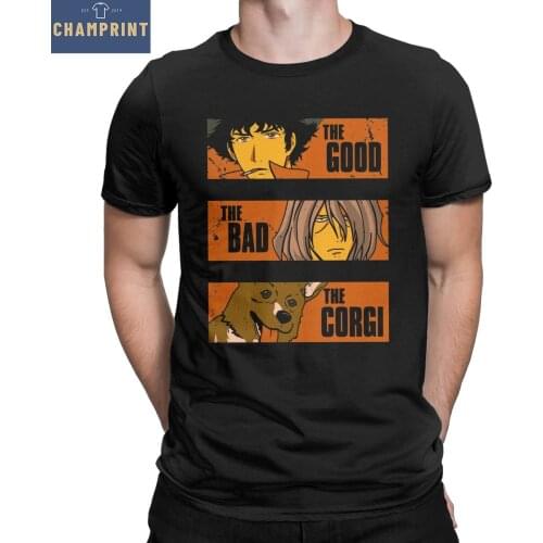 Cowboy Bebop The Good The Bad And The Corgi Men T Shirts Anime Unique Tees Short Sleeve O Neck T-Shirts Cotton Plus Size Tops