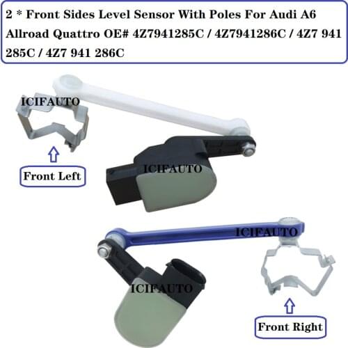 New Front Sides Level Sensor With Poles For Audi A6 Allroad Quattro OE# 4Z7941285C / 4Z7941286C / 4Z7 941 285C / 4Z7 941 286C