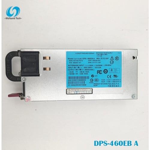 100% working power supply For DPS-460EB A HSTNS-PD14 499250-101 460W Fully tested