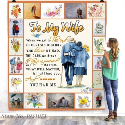 To My Wife 3D Printed Fleece Blanket for Beds Thick Quilt Fashion Bedspread Sherpa Throw Blanket Adults Kids Gift 09