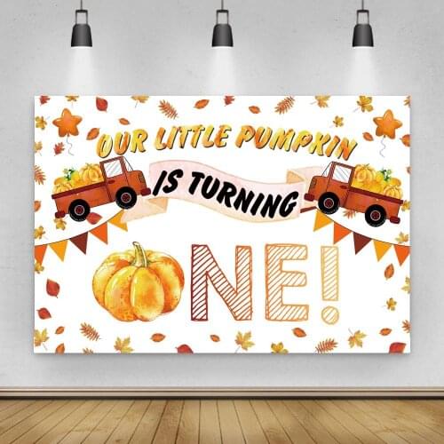 Our Little Pumpkin is Turning One Birthday Photo Backgrounds Yellow Maple Leaf Decoration Newborn Kids Party Backdrops Vinyl