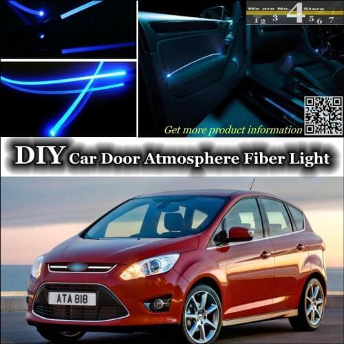 For Ford C-Max C Max CMax interior Ambient Light Tuning Atmosphere Fiber Optic Band Lights Inside Door Panel illumination Refit