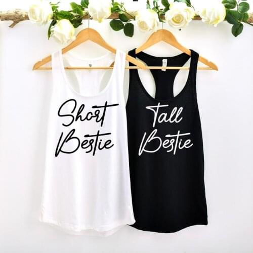 Sugarbaby Short Tall Besties Squad T shirt Best Friend Tee Girls Weekend Shirts Summer Fashion Tumblr Sleeveless Cotton t shirt