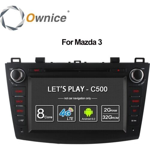 Ownice C500 Octa 8 Core Android 6.0 Car DVD player For Mazda 3 2008-2013 WIFI Radio GPS Navi OBD DVR 2GB RAM 32GB ROM Support 4G