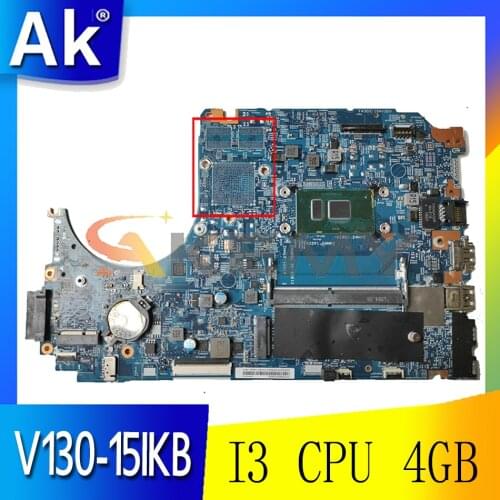 For Lenovo V130-15IKB laptop motherboard LV315KB MB 17870-3M 448.0DC05.003M CPU I3 4GB RAM tested 100% working Mainboard