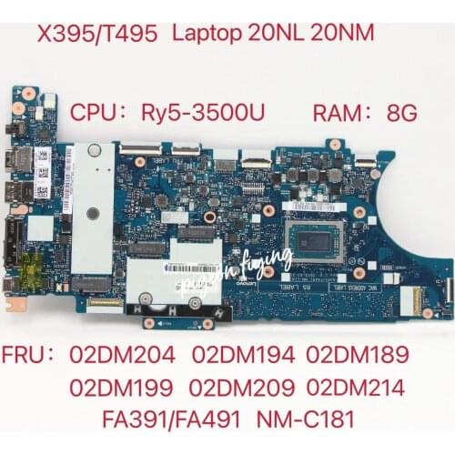 NM-C181 for Lenovo Thinkpad T495S X395 Laptop Motherboard AMD R5-3500 CPU 8G-RAM FRU:02DM214 02DM209 02DM204 02DM189 02DM199