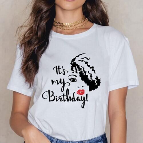 Harajuku Graphic T Shirts Ulzzang Harajuku Tshirt Tops Tee Summer Tops Women 2020 Femme T-shirt Its My Birthday Shirt for Women