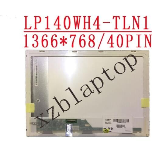 14.0" Laptop Matrix For LG LP140WH4-TLN1 LP140WH4 (TL)(N1) LCD Screen 40 Pins 1366X768 LP140WH4 TLN1 Panel replacement