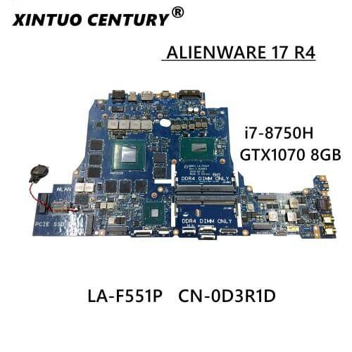 CN-0D3R1D 0D3R1D D3R1D For Dell Alienware 15 R5 17 R5 Laptop Motherboard DDR51 LA-F551P W/ SR3YY I7-8750H GTX1070 8G teste OK
