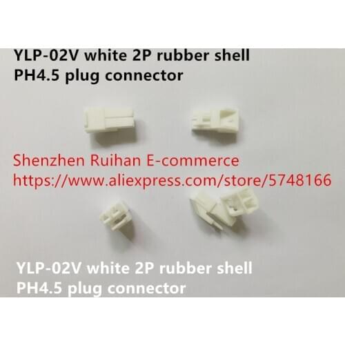 Original new 100% YLP-02V white 2P rubber shell PH4.5 plug connector