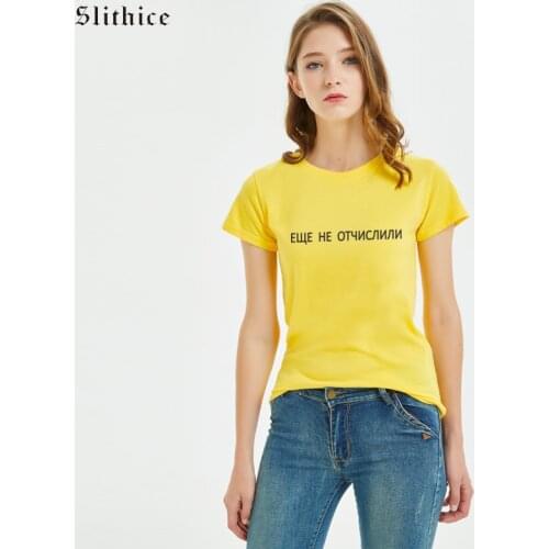 Slithice NOT YET ANYTHING Russian Style Letter Print female T-shirt harajuku tshirt tees Women Short sleeve Summer T-shirts