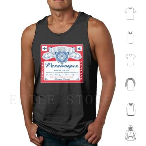 Paratrooper-Beer Label Tank Tops Vest Sleeveless The Para Parachute Regiment Sfsg Special Forces Support Group Machine