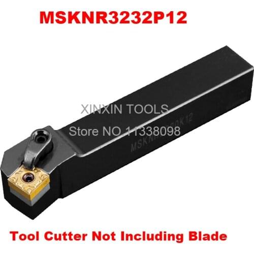 MSKNR3232P12/ MSKNL3232P12 Metal Lathe Cutting Tools,CNC Turning Tool,Lathe Machine Tools, External Turning Tool Type MSKNR/L