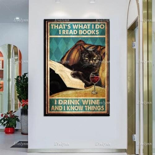 Cat and Books | Thats What I Do I Read Books I Drink Wine and I Know Things Poster, Love reading Prints, Home Decor, Wall Art