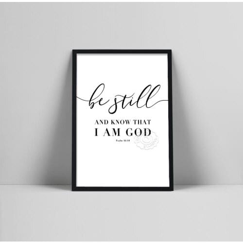 Be Still Psalm 46:10 Bible Verse Wall Art, Be still, and know that I am God Scripture Wall Art for your Christian Decor