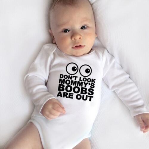 Don't Look Mommys Boobs Are Out Newborn Boys Girls Long SleeveBodysuit Infant Baby Funny Leeter Print Jumpsuit Clothes