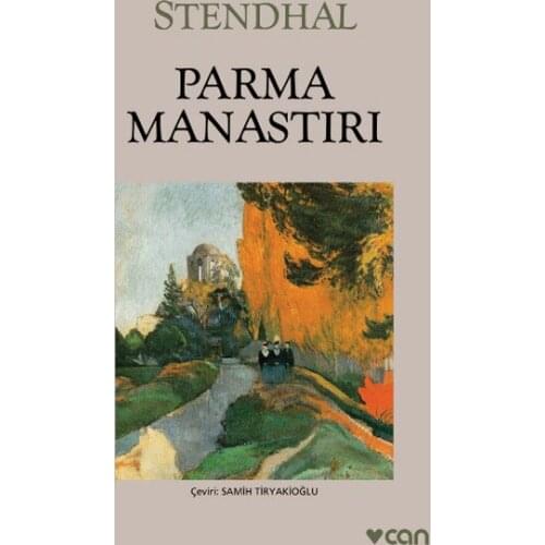 Parma Manastırı Henri Beyle Can by Stendhal Publications World Classics Series (TURKISH)