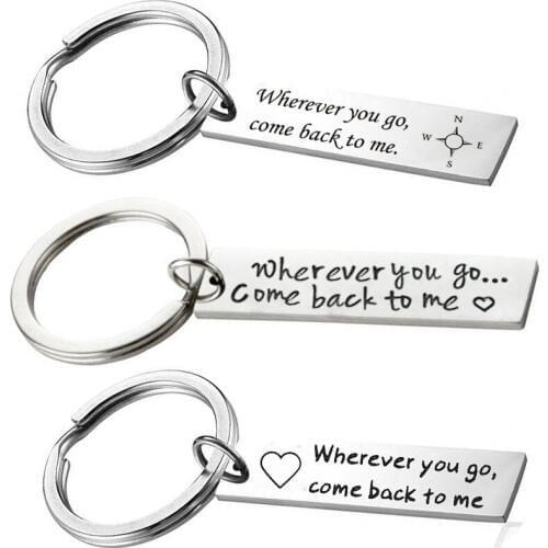 Hand Stamped Wherever You Go Come Back To Me - Compass Keychain Key Chains -Graduation ,Boyfriend ,Girlfriend Gift