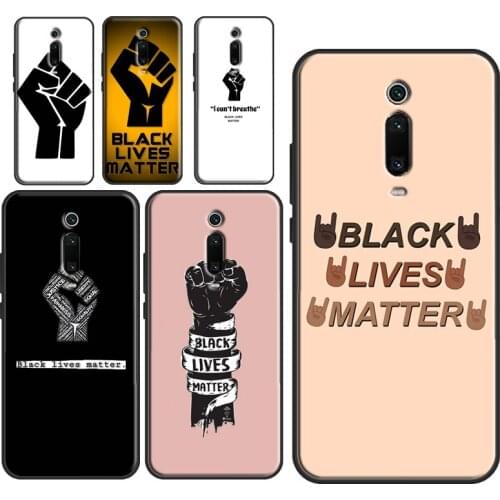 Black Lives Matter Fist Case For POCO X3 Pro M3 F1 F2 F3 Cover For Xiaomi Mi 11 Ultra Note 10 Lite Mi 9T 10T Pro