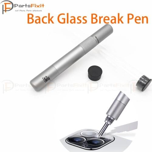 Rear Housing Battery Glass Camera Lens Break Pen for iPhone 11 12 Pro Max Back Cover Camera Glass Lens Blasting Crack Pen